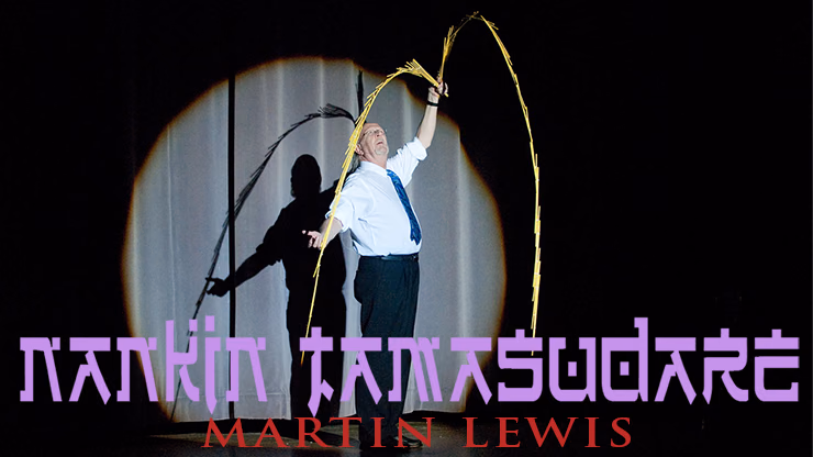Nankin Tamasudare by Martin Lewis - magic trick