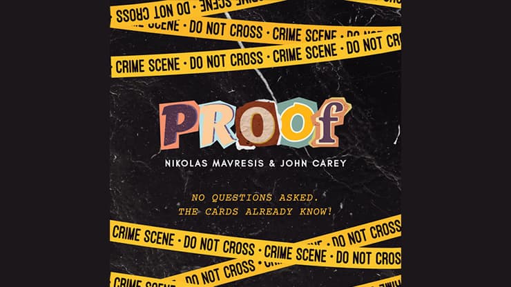 PROOF! by Nikolas Mavresis and John Carey - magic trick