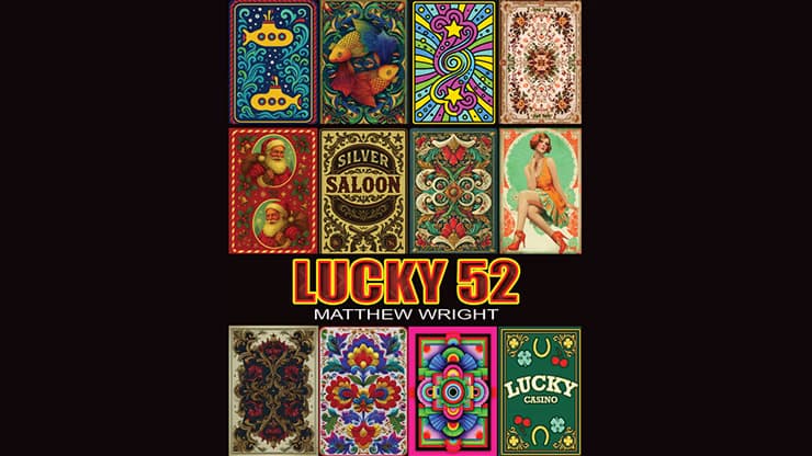 Lucky 52 by Matthew Wright - magic trick