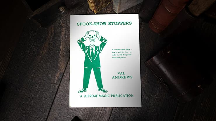 Spook-Show Stoppers by Val Andrews - magic trick