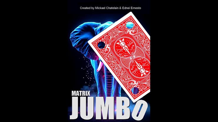 Matrix Revolution Jumbo by Mickael Chatelain - magic trick
