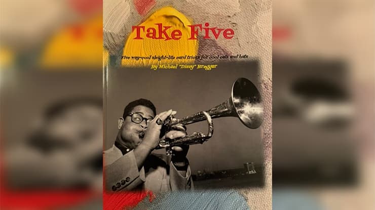 Take Five Michael Breggar - magic trick