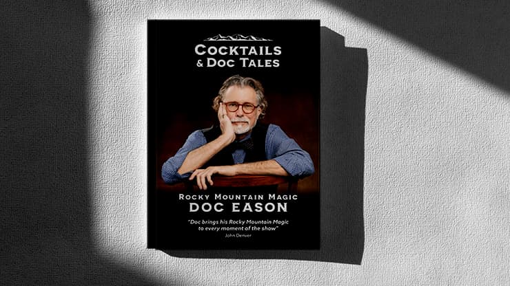Cocktails and Doc Tales by Doc Eason - magic trick