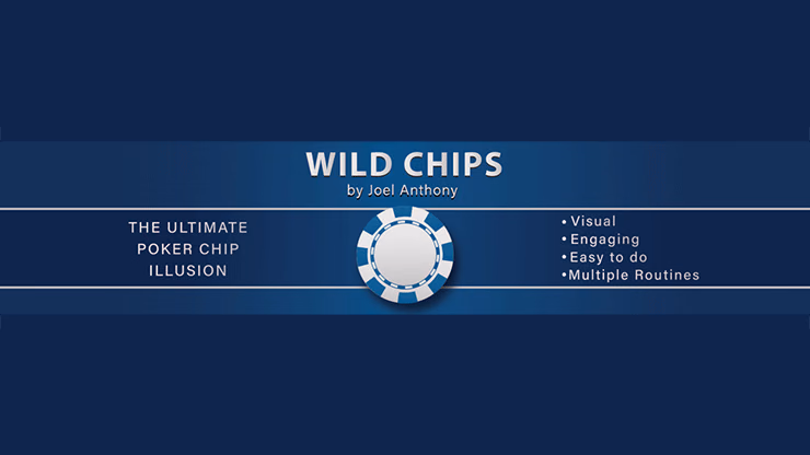 Wild Chips by Joel Anthony - magic trick