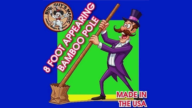 Appearing Bamboo Pole - 8 Feet By Big Guys Magic - magic trick