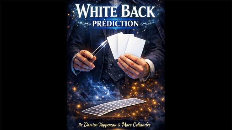 White Back Prediction by Damien Vappereau and Marc Céliandre - magic trick