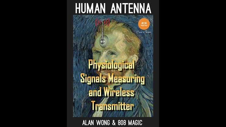 Human Antenna by 808 Magic and Alan Wong - magic trick