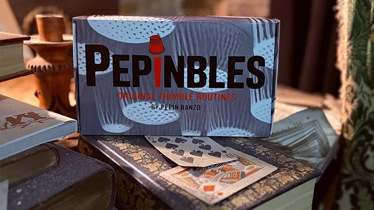 PEPINBLES: Original Thimble Routines by Pepin Banzo - magic trick