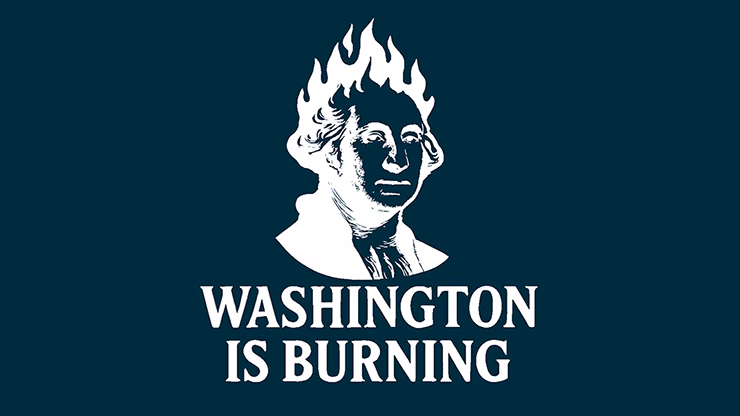 Washington is Burning by Ty Gallenbeck video DOWNLOAD - magic trick