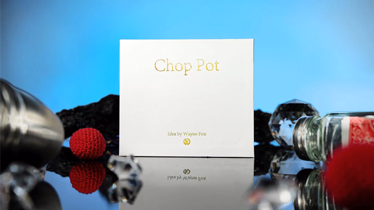 The Chop Pot by Wayne Fox - magic trick