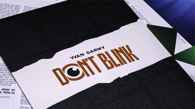 Don't Blink by Yvan Garmy - magic trick
