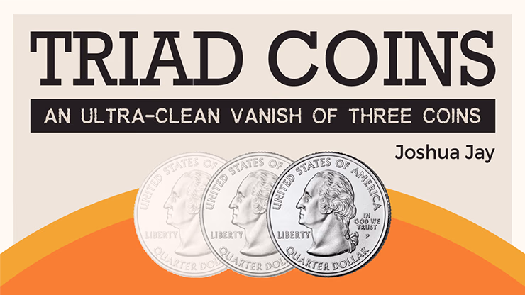 Triad Coins (Quarter) by Joshua Jay and Vanishing Inc. - magic trick