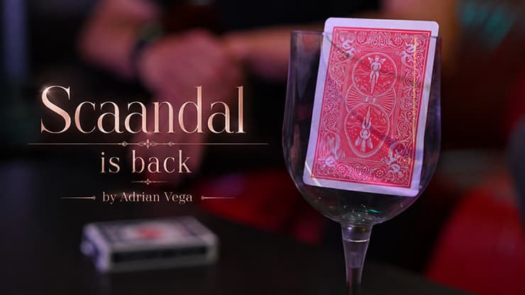 SCAANDAL is Back by Adrian Vega - magic trick