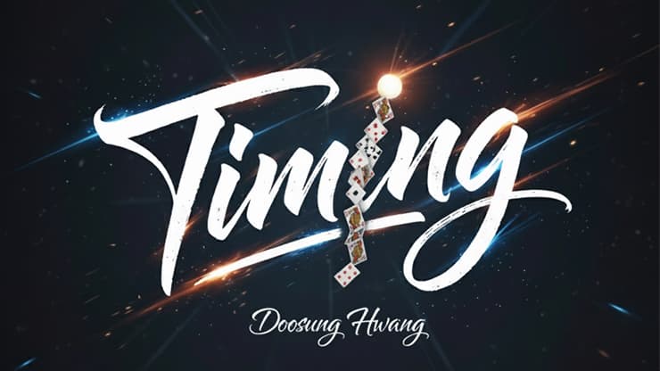 Timing by Doosung Hwang - magic trick