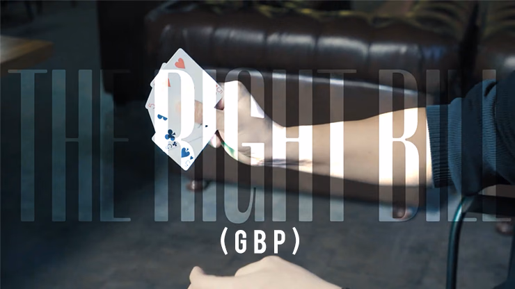 The Right Bill (GBP) by Wang Zhe & Bacon Magic - magic trick