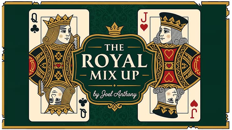 Royal Mix-Up by Joel Anthony - magic trick