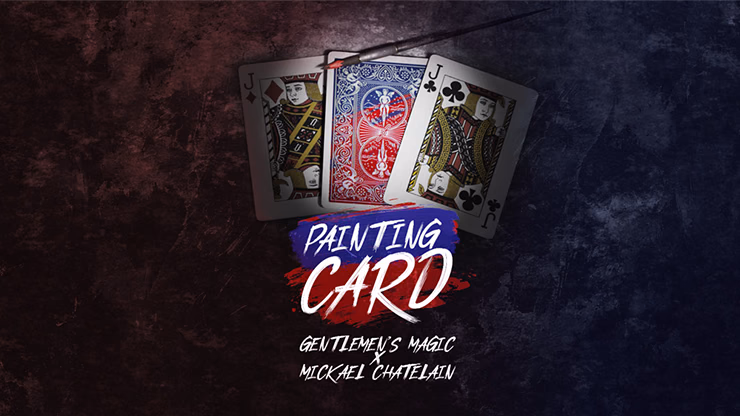 Painting Card by Mickael Chatelain & Gentlemen's Magic - magic trick