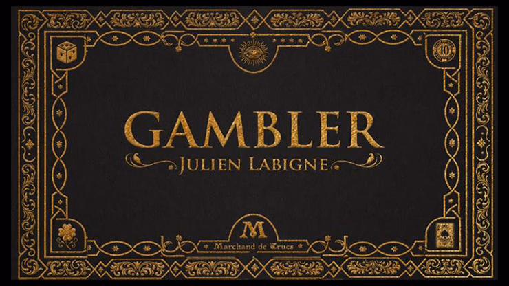 Gambler by Julien Labigne and Marchand de trucs magic trick