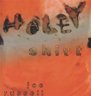 Holey Shirt by Joe Russell video DOWNLOAD