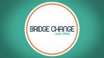 Bridge Change by Ryan Bliss video DOWNLOAD