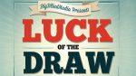 Luck of the Draw by Liam Montier