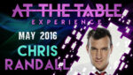 At the Table Live Lecture Chris Randall May 18th 2016 video DOWNLOAD