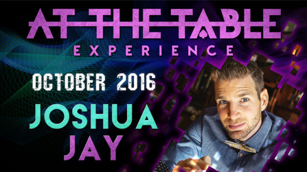 At The Table Live Lecture Joshua Jay October 19th 2016 video DOWNLOAD