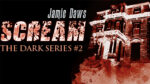 Scream by Jamie Dawes - DVD