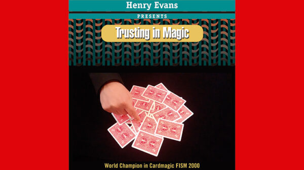 Trusting in Magic (DVD and Blue Gimmick) by Henry Evans