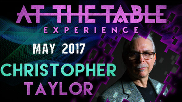 At The Table Live Lecture Christopher Taylor May 17th 2017 video DOWNLOAD