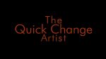The Quick Change Artist by Jason Ladanye video DOWNLOAD