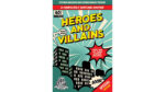 Heroes and Villains by Stephen Macrow and Kaymar Magic