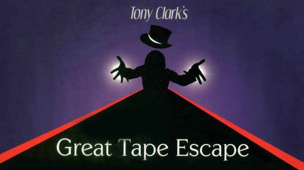 The Great Tape Escape by Tony Clark