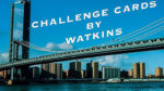 Challenge Cards by Watkins video DOWNLOAD