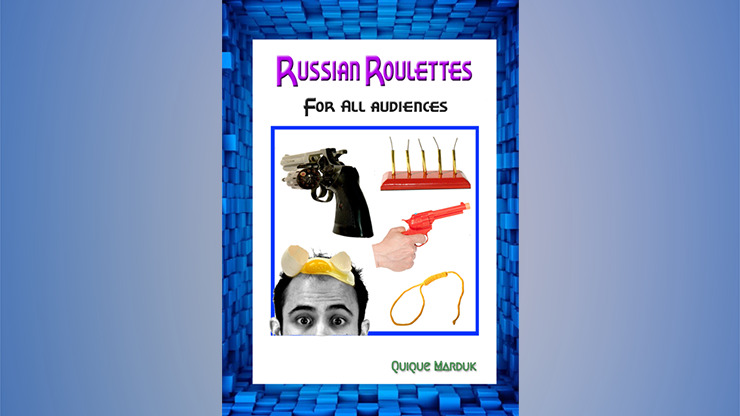 Russian Roulettes For All Audiences by Quique Marduk - Book