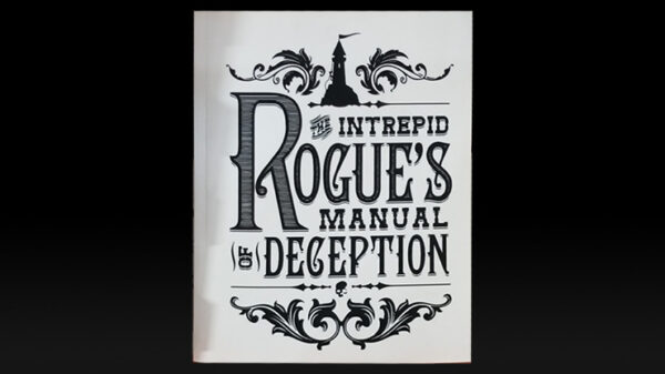 The Intrepid Rogue's Manual Of Deception (soft cover) by Atlas Brookings