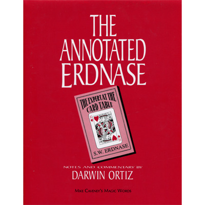 Annotated Erdnase by Darwin Ortiz and Mike Caveney - Book