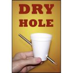 Dry Hole by Bazar de Magia