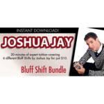 Bluff Shift Bundle by Joshua Jay and Vanishing, Inc. video DOWNLOAD