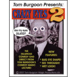 Crazy Eyes 2 by Tom Burgoon