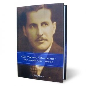 Dai Vernon: A Biography by David Ben - Book