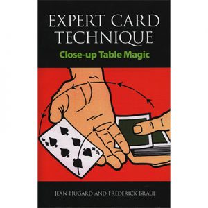 Expert Card Technique by Jean Hugard and Frederick Braue - Book