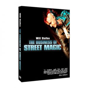 The Business of Street Magic by Will Stelfox