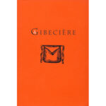 Gibeciere Vol. 2, No. 2 (Summer 2007) by Conjuring Arts Research Center - Book