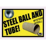 Ball and Tube Mystery (Steel) by Mr. Magic