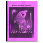 Mystery by Association by Kenton Knepper - Book