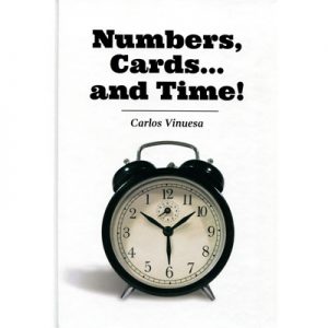 Numbers, Cards... and Time by Carlos Vinuesa - Book