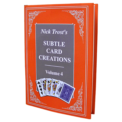 Subtle Card Creations of Nick Trost, Vol. 4 - Book
