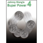 Johnny Wong's Super Power 4 (with DVD) -by Johnny Wong