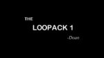 The Loopack 1 by Doan video DOWNLOAD - Download